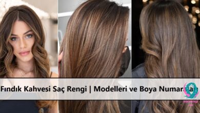 Fındık Kahvesi Saç Rengi Modelleri ve Boya Numaraları
