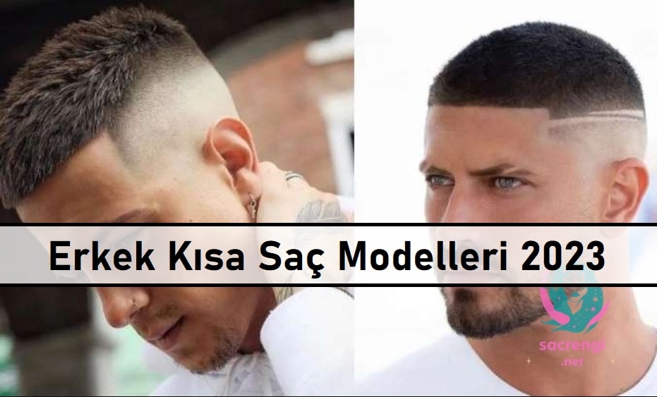 Erkek Kısa Saç Modelleri 2023 ana