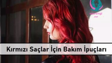 Kırmızı Saçlar İçin Bakım İpuçları